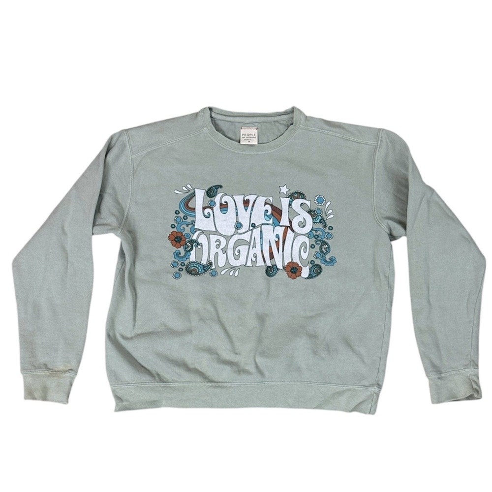 PEOPLE of LEISURE Love is Organic Pullover Sweatshirt